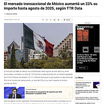El mercado transaccional de Mxico aument un 23% su importe hasta agosto de 2025, segn TTR Data
